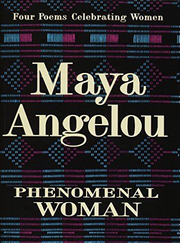 Phenomenal Woman Four Poems Celebrating Women Angelou Maya Amazonit Libri