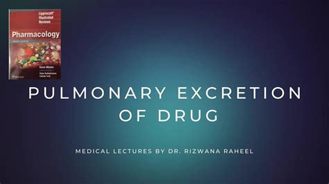 Pulmonary Excretion Non Renal Drug Excretion Lippincott