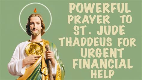 A Very Powerful Prayer To St Jude Thaddeus For Urgent Financial Help