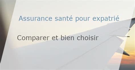 Bien choisir son assurance santé quand on est expatrié