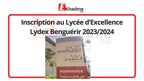 Inscription Au Lyc E Dexcellence Lydex Bengu Rir Ekhadma