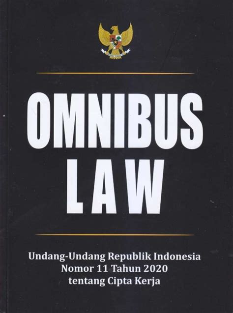 Jual Omnibus Law UU RI Nomor 11 Tahun 2020 Tentang Cipta Kerja Di