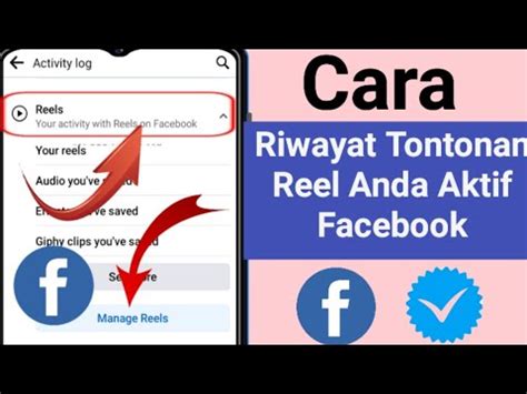 Cara Melihat Riwayat Tontonan Reel Anda Aktif Facebook YouTube