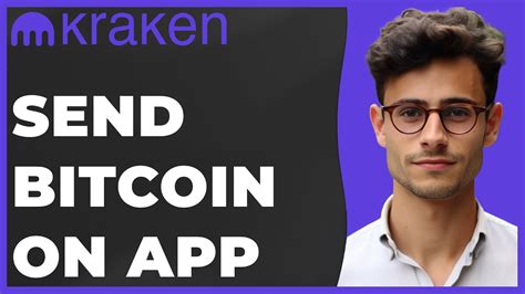 How To Send Bitcoin On Kraken App Quick Easy YouTube