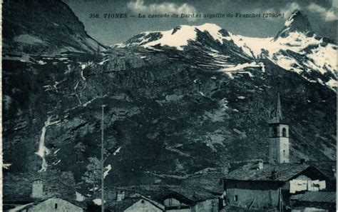 Tignes La Cascade Du Dard Et Aiguille Du Franchet M Tignes