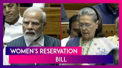 Womens Reservation Bill Moved For Passage In LS Opposition Demands