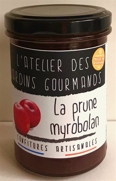 Confiture De Prune Myrobolan L Atelier Des Jardins Gourmands