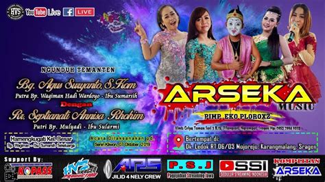 Live Streaming Campursari Arseka Music Ars Audio Jilid Hvs Sragen