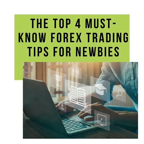 The Top 4 Must Know Forex Trading Tips For Beginners Cashbackcloud Blog