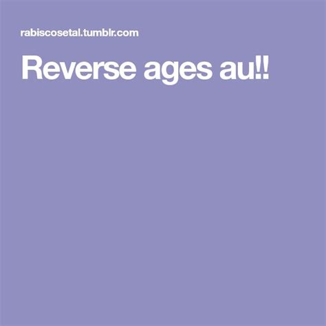 Rabiscos E Tal Reverse Age