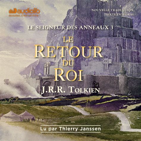 Le Seigneur des Anneaux 3 Le Retour du Roi Bibliothèque numérique