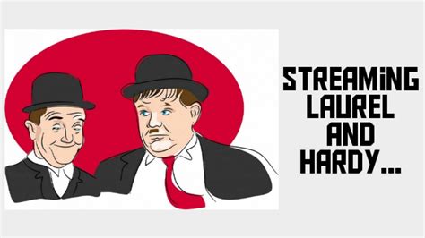 Streaming With Laurel And Hardy Laurelandhardy Best Funny Videos On Youtube Youtube