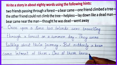 Write A Story In About Eighty Words Using The Following Hinds Class 8