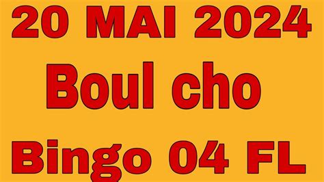 2 Boul Bolet Cho Pou Jodia 20 MAI 2024 Bingo 04 FL Kraze Bank