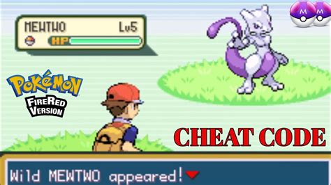 HOW TO CATCH MEWTWO CHEAT CODE IN POKEMON FIRE RED LEAF GREEN IN