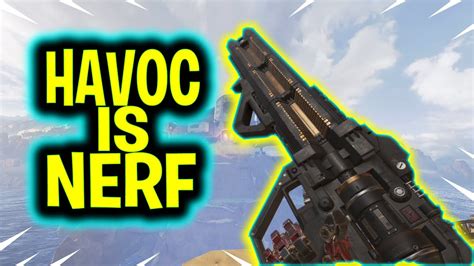 Havoc Nerf Apex Legends Youtube