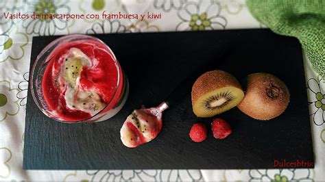 Dulces Btrix Vasitos De Mascarpone Con Frambuesa Y Kiwis