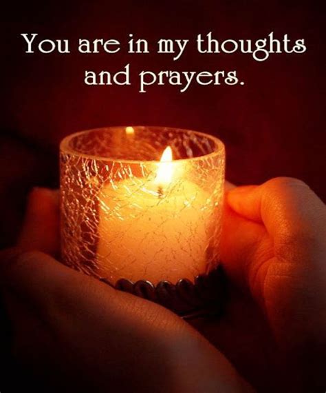 You Are In Our Thoughts And Prayers Quotes Quotesgram