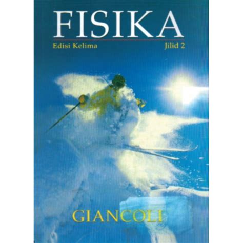 Jual Buku Fisika Edisi Kelima Jilid By Douglas C Giancoli Shopee