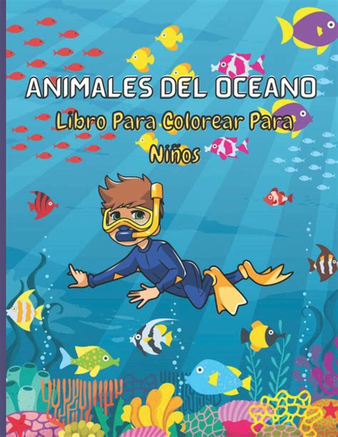 Buy Animales Del Océano Libro Para Colorear Para Niños Sumérgete en el