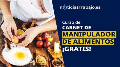 Cursos Para Obtener El Carnet De Manipulador De Alimentos Gratis