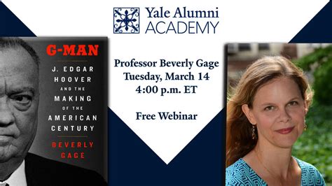 Yale Alumni Academy Presents G Man J Edgar Hoover And The Making Of