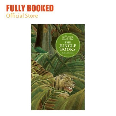 The Jungle Books The National Gallery Masterpiece Classics Hardcover