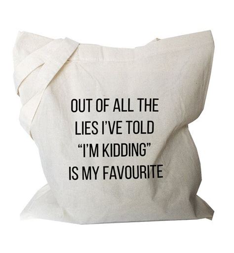 Funny Tote Bag Canvas Tote Quote Shopping Bag Reusable Etsy Uk