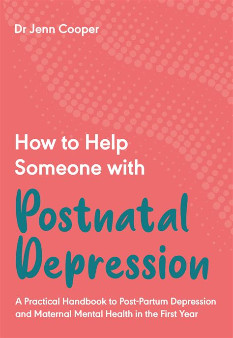 Buy How To Help Someone With Postnatal Depression A Practical Handbook