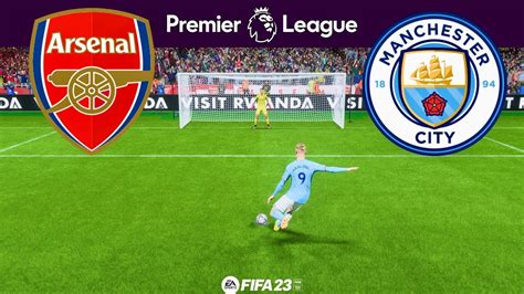 Premier League ARSENAL Vs MANCHESTER CITY Penalty Shootout FIFA