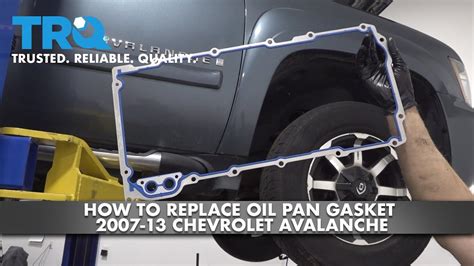 How To Replace Oil Pan Gasket 2007 13 Chevrolet Avalanche 1a Auto