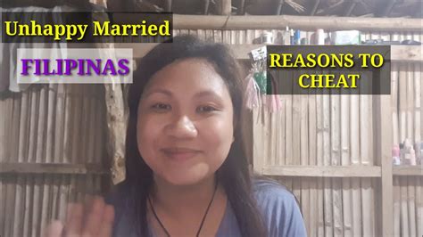 Why Some Married Filipinas Cheat And Look For Foreigners Why Married Filipina Cheat Part 2