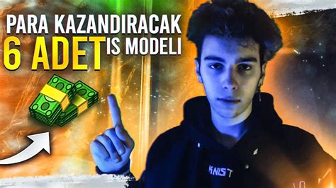 2023 de 10 000 Aylık Kazandıracak 6 İş Modeli YouTube