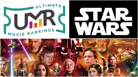 Star Wars Movies | Ultimate Movie Rankings