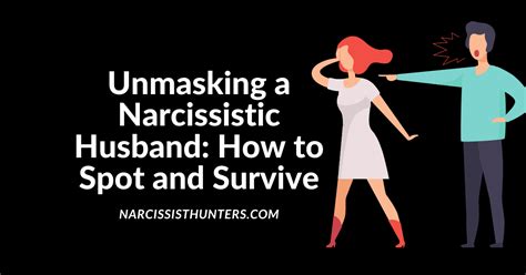 The Narcissistic Husband 13 Warning Signs And Ways To Deal