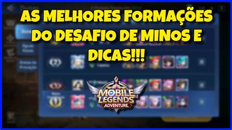 O Guia Completo Do Novo Modo Desafio De Minos Do Mobile Legends