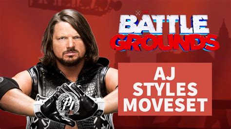 Aj Styles Moveset Wwe K Battlegrounds Youtube