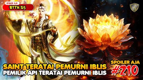 Orang Kuat Pemilik Api Teratai Pemurni Iblis SPOILER Battle Through