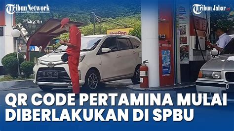 Qr Code Pertamina Mulai Diberlakukan Di Spbu Di Bandung Ini Yang