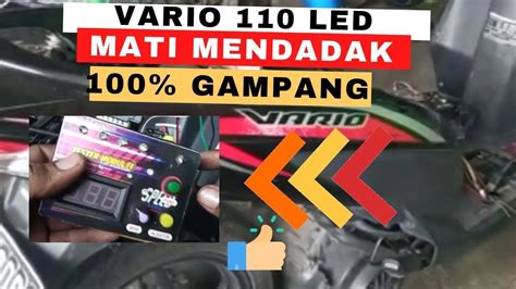 Vario 110 LED Mati Mendadak 100 Gampang YouTube