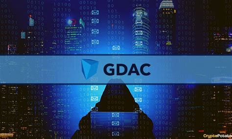 加密貨幣交易所 Gdac 在 1300 萬美元被黑客攻擊後停止存款和取款 0x資訊