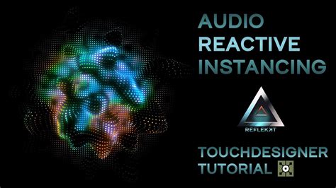 Audio Reactive Instancing TouchDesigner Tutorial 008 YouTube