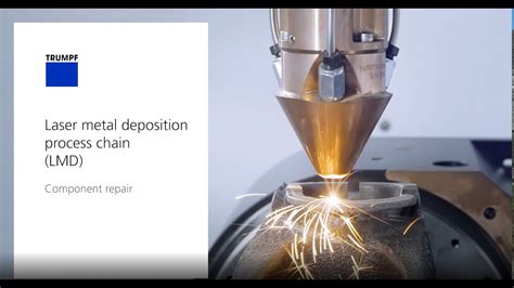 Trumpf Laser Metal Deposition Process Chain Component Repair Youtube