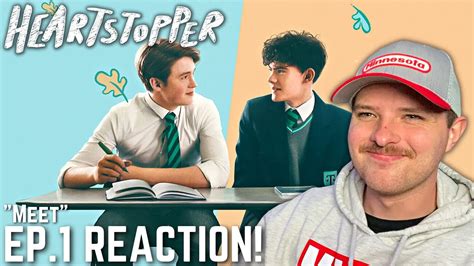 Heartstopper Episode 1 Reaction Meet YouTube