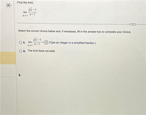 Solved Find The Limit Limx→1x2 1x 1select The Correct Choice