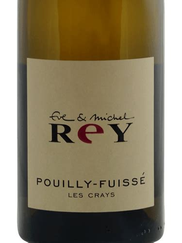 Eve Michel Rey Pouilly Fuiss Les Crays Vivino Us