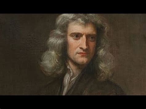 Isaac Newton Una De Las Mentes Mas Brillantes De La Historia Youtube