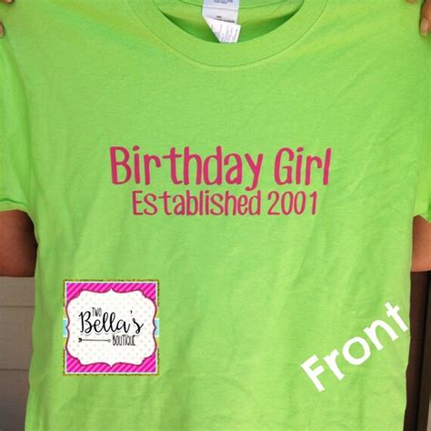 Birthday Girl Shirt Birthday Teenager By Twobellasboutique On Etsy