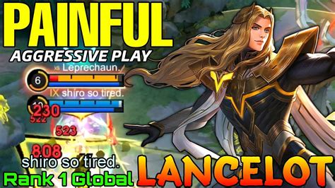 Painful DMG Lancelot Aggressive Gameplay Top 1 Global Lancelot By