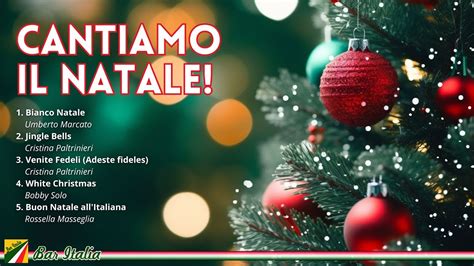 Cantiamo Il Natale Buon Natale All Italiana YouTube